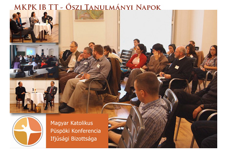MKPK IB TT - Őszi Tanulmányi Napok - Pécs, 2011. november 8-10.