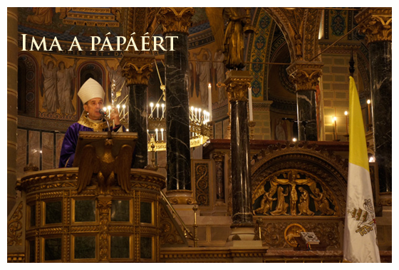 Ima a pápáért